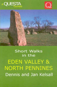 Short Walks in the Eden Valley and North Pennines 