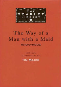 The Way Of A Man With A Maid 