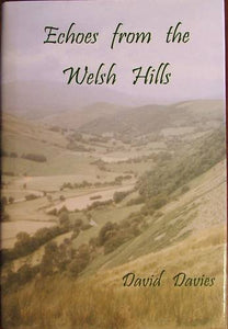 Echoes from the Welsh Hills 