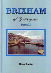 Brixham of Yesteryear 