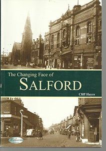 The Changing Face of Salford 