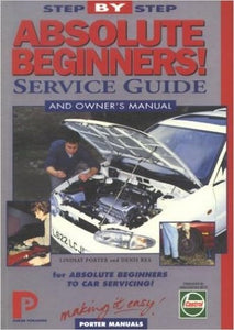 Absolute Beginner! Step-by-step Service Guide 