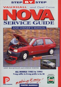 Vauxhall Nova Service Guide and Owner's Manual 