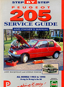 Peugeot 205 Service Guide and Owner's Manual 