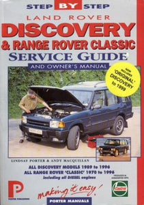 Land Rover Discovery and Range Rover Classic Service Guide and Owner's Manual 