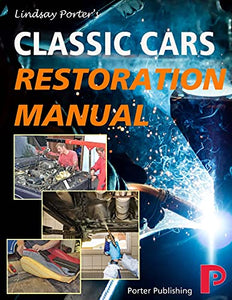 Classic Cars Restoration Manual 