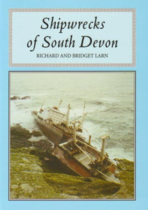 Shipwrecks of South Devon 