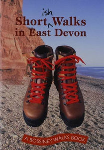 Shortish Walks in East Devon 