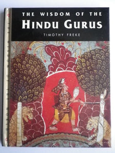 The Wisdom of the Hindu Gurus 