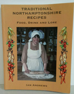 Traditional Northamptonshire Recipes 