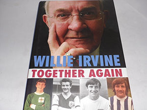 Together Again Willie Irvine 