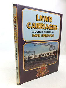 LNWR Carriages 