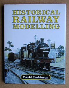 Historical Railway Modelling 