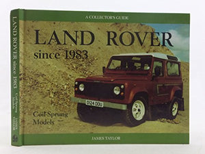 Land Rover Since 1983 