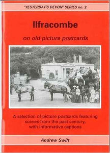 Ilfracombe on Old Picture Postcards 