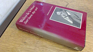 Walter de la Mare, Short Stories 1895-1926 