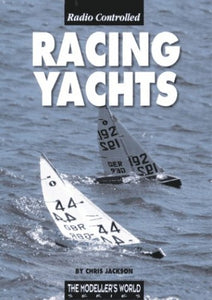 Radio Controlled Racing Yachts 