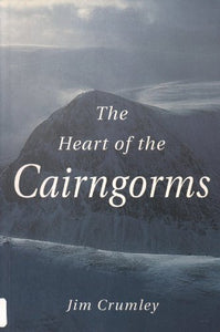 The Heart of the Cairngorms 