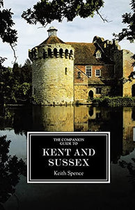 The Companion Guide to Kent and Sussex [ne] 