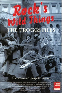 The Troggs Files 