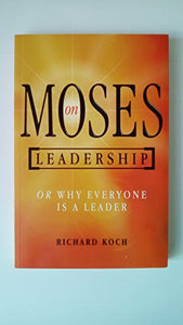 Moses on Leadership 