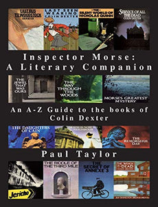 Inspector Morse: A Literary Companion 