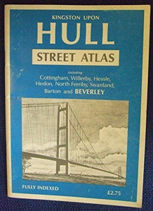 Kingston-upon-Hull Street Atlas 