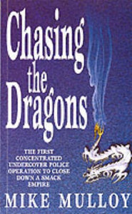 Chasing the Dragons 