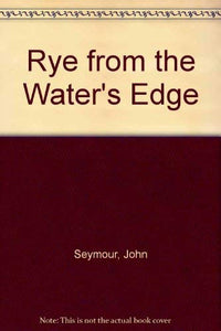 Rye from the Water's Edge 