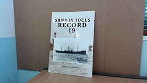 Ships in Focus Record 19 