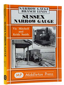 Sussex Narrow Gauge 