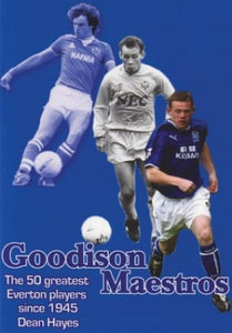 Goodison Maestros 