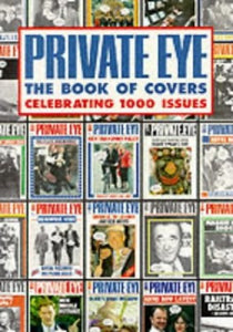 Private Eye Book of Millennium Covers 