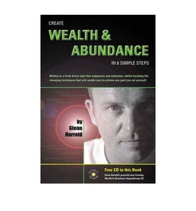 Create Wealth and Abundance in 8 Simple Steps 