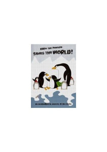 Eddie the Penguin Saves the World! 