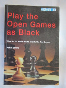 Play the Open Games as Black 