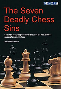 The Seven Deadly Chess Sins 