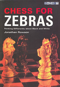 Chess for Zebras 