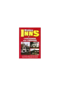 The Hidden Inns of Lancashire and Cheshire 