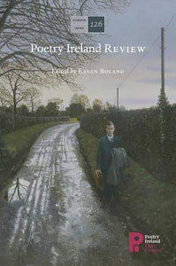 Poetry Ireland Review Issue 126 