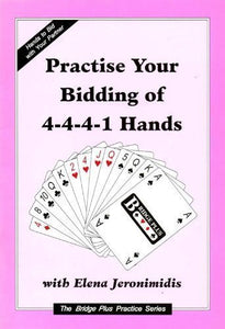 Practise Your Bidding of 4-4-4-1 Hands 