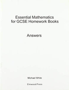 Essential Mathematics for GCSE Higher & Foundation Homework Answers 