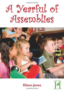 A Yearful of Assemblies 