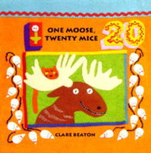 One Moose, Twenty Mice 