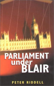 Parliament Under Blair 