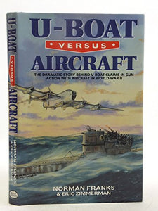 U-boat Versus Aircraft 