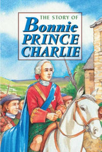 Story of Bonnie Prince Charlie 