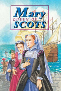 Mary Queen of Scots 