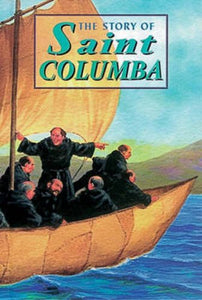 The Story of Iona and Saint Columba 