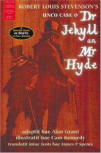 Unco Case O' Dr Jekyll an' Mr Hyde 